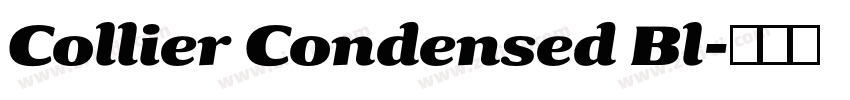 Collier Condensed Bl字体转换